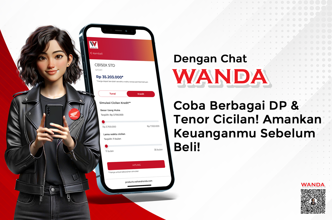 Sebelum Beli Sepeda Motor Honda Jangan Lupa Cek Simulasi Kredit Terlebih Dulu Via Asisten Virtual WANDA